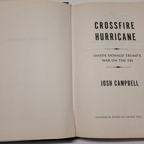 Crossfire Hurricane By Josh Campbell Book - Hardcover - Picture 8 of 10